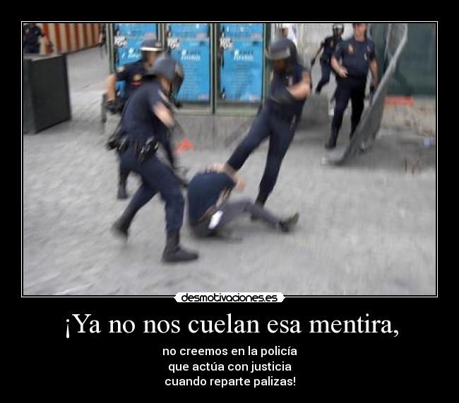 ¡Ya no nos cuelan esa mentira, - 