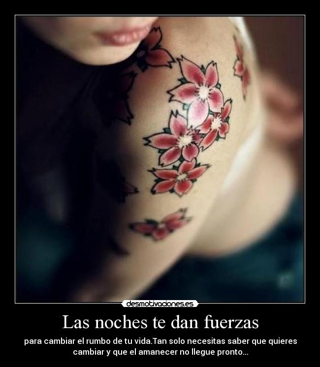 Las noches te dan fuerzas -