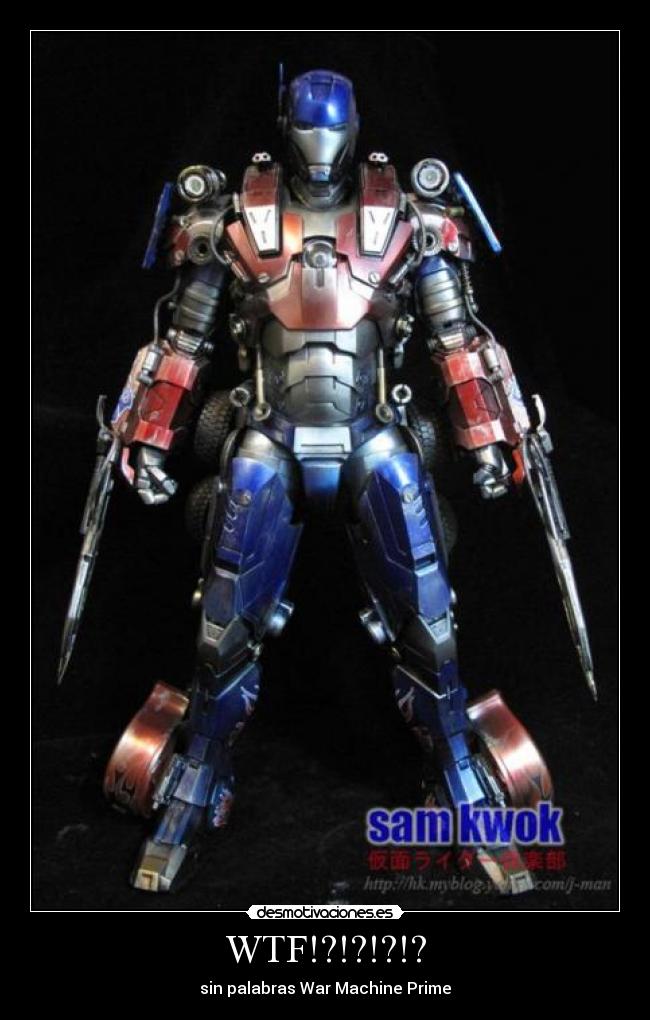 WTF!?!?!?!? - sin palabras War Machine Prime