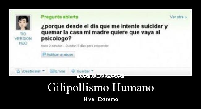 Gilipollismo Humano -