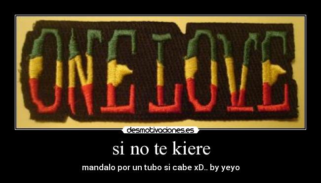 si no te kiere - 