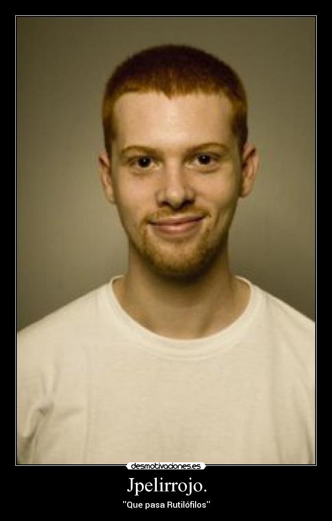 Jpelirrojo. - 