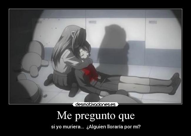 carteles morir pregunta llorar anime elfenlied manga nyu desmotivaciones