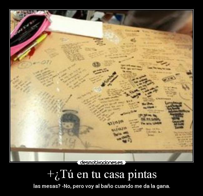 +¿Tú en tu casa pintas - 