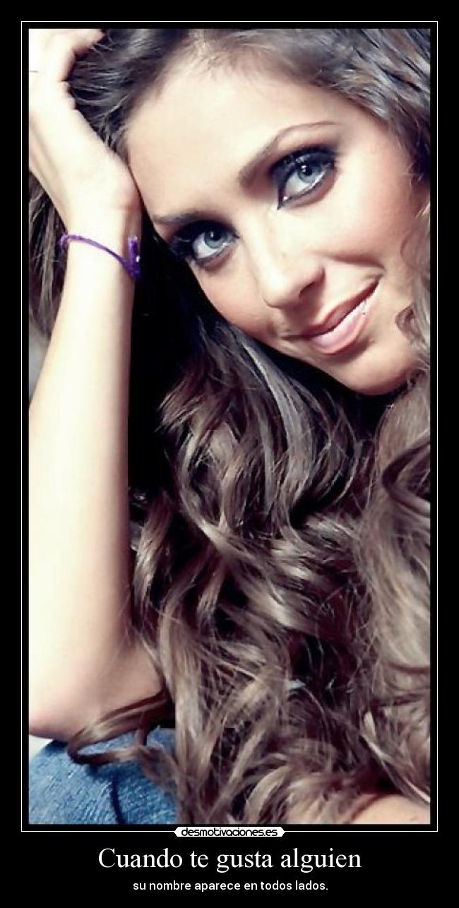 Cuando te gusta alguien -