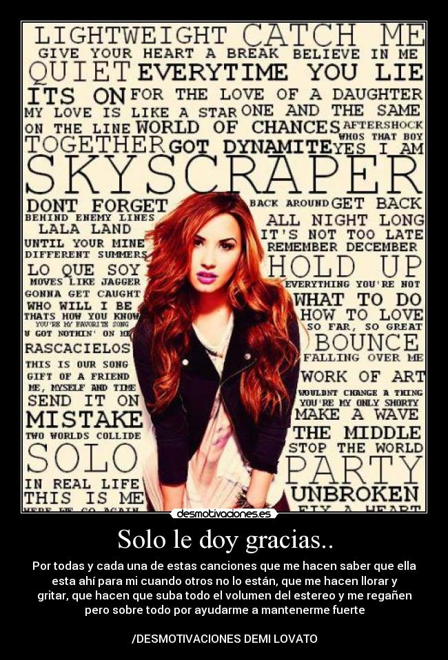 Solo le doy gracias.. -