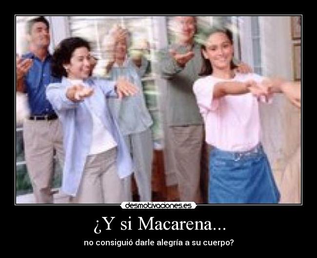 ¿Y si Macarena... - 