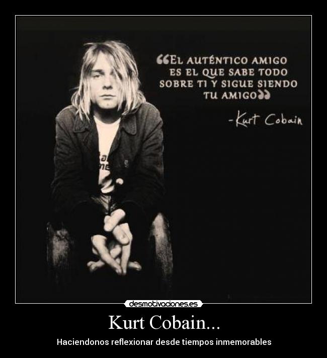 Kurt Cobain... - 