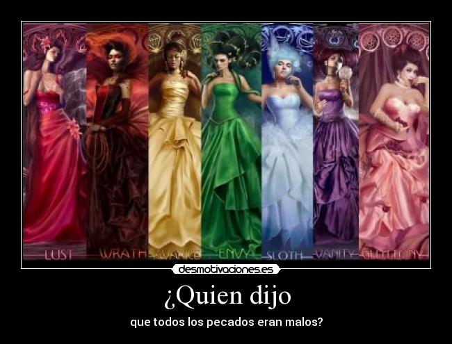 ¿Quien dijo - que todos los pecados eran malos?