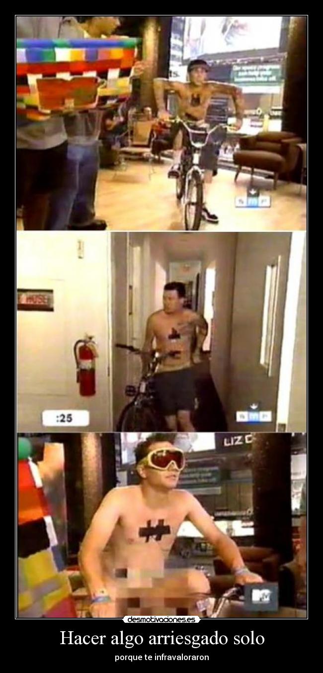 Hacer algo arriesgado solo -