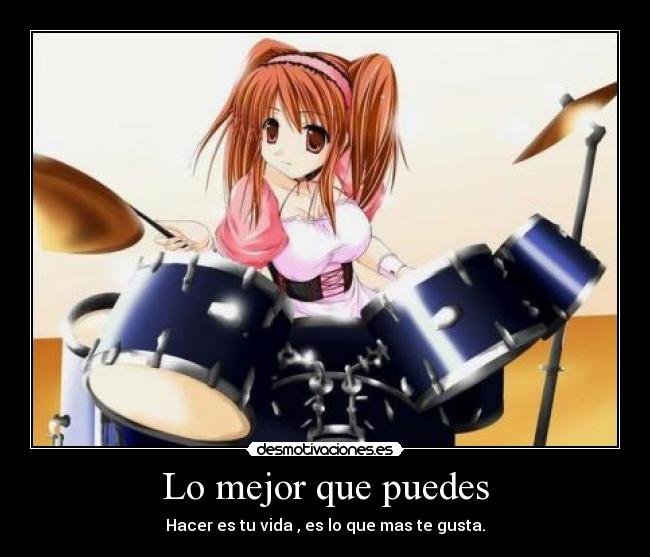 Lo mejor que puedes -