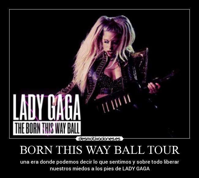 BORN THIS WAY BALL TOUR -