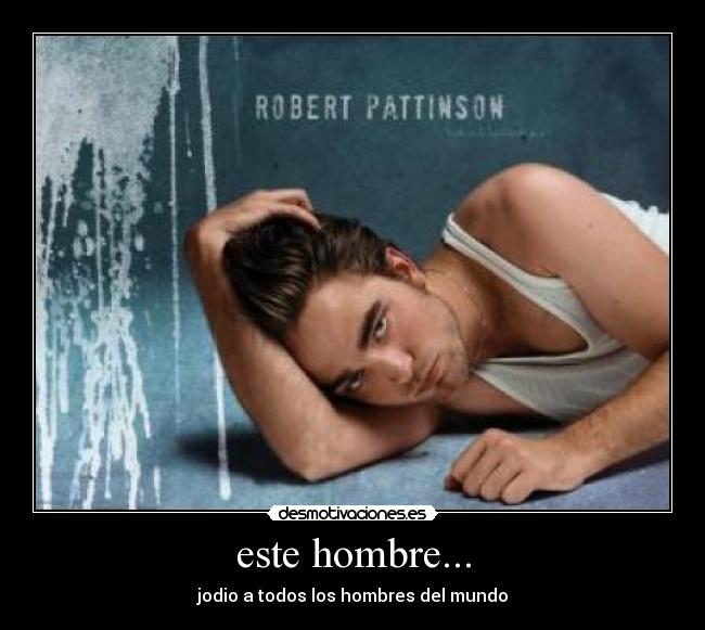 este hombre... - 