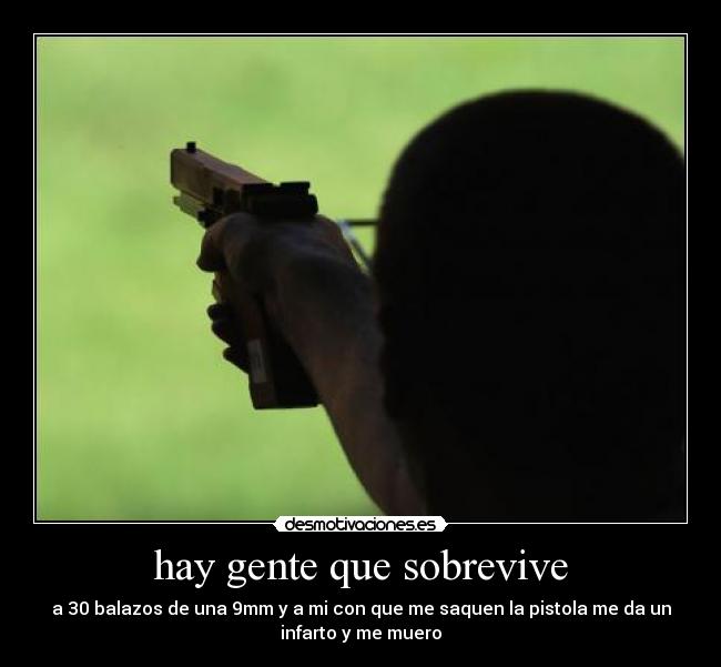 carteles hay gente que sobrevive desmotivaciones