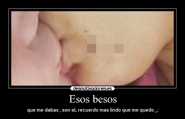 carteles besos desmotivaciones