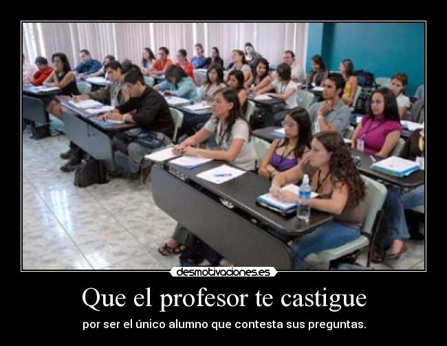 Que el profesor te castigue - 