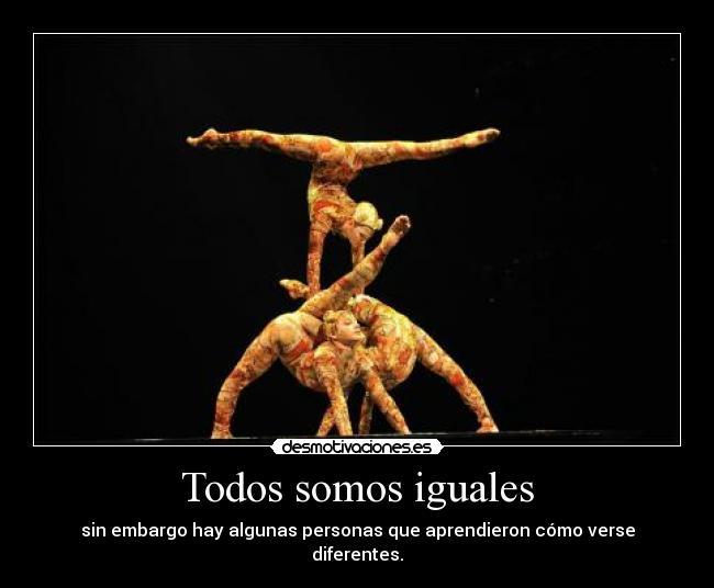 Todos somos iguales -