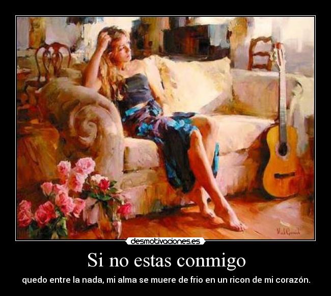 Si no estas conmigo -