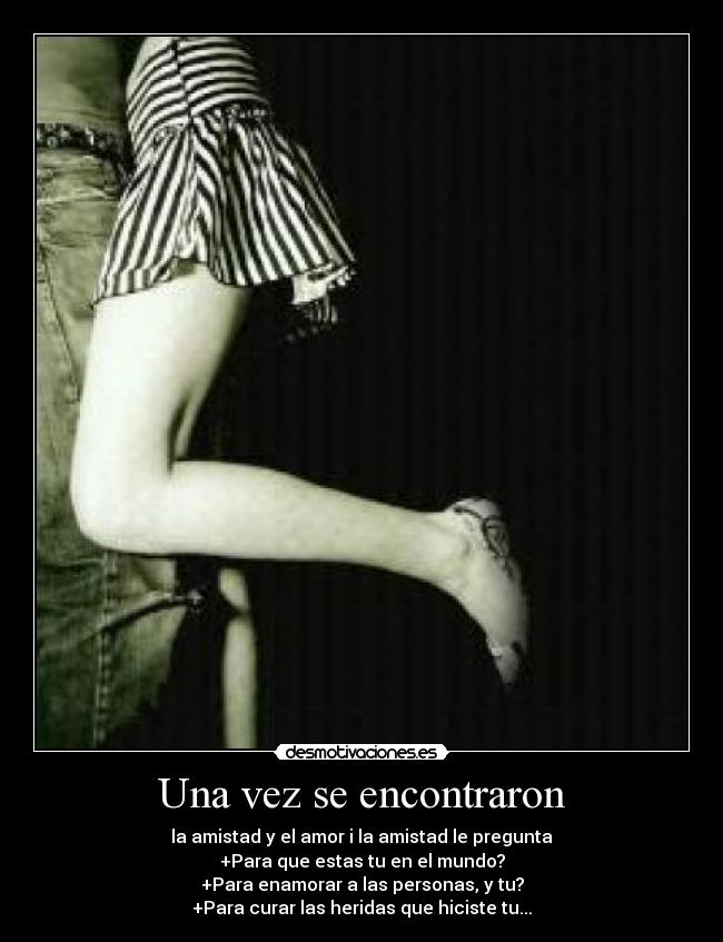 Una vez se encontraron -