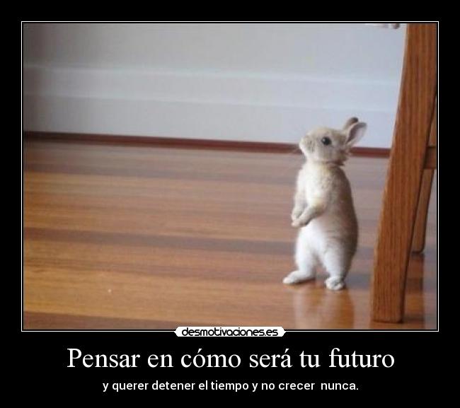 Pensar en cómo será tu futuro - 