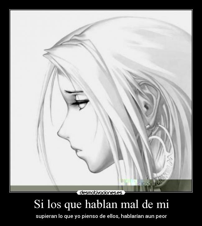 Si los que hablan mal de mi - 