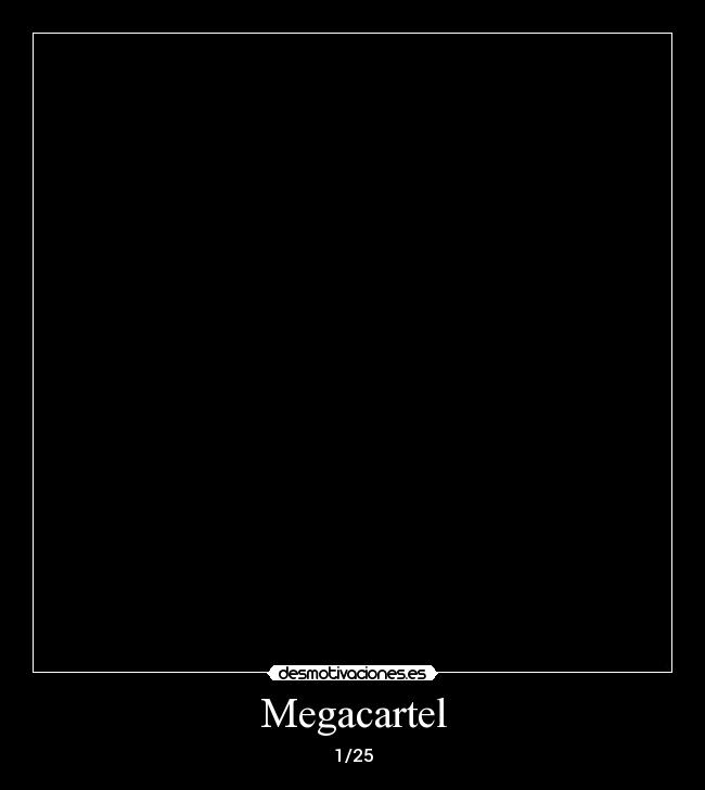 Megacartel - 1/25