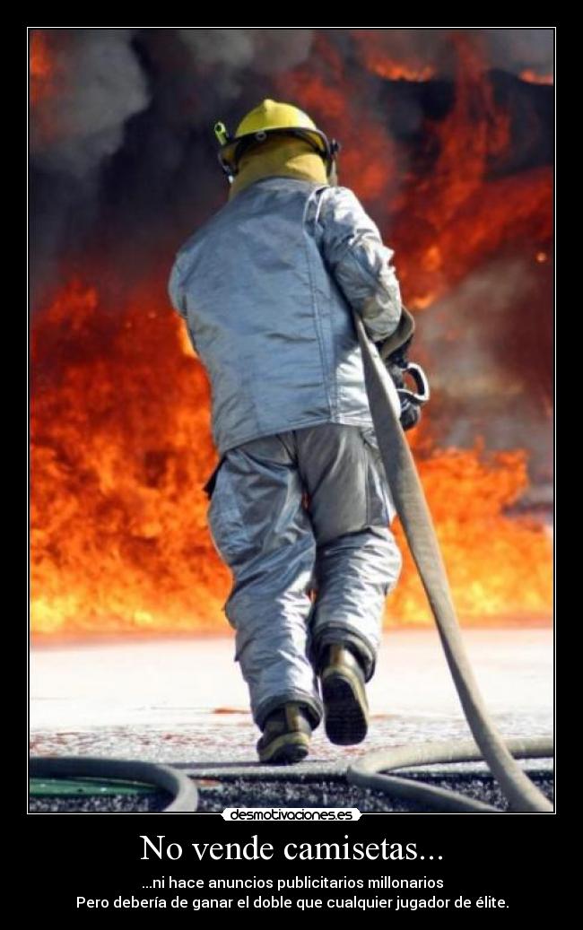 No vende camisetas... - ...ni hace anuncios publicitarios millonarios
Pero debería de ganar el doble que cualquier jugador de élite.