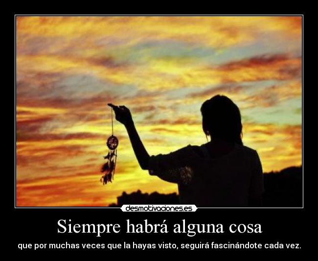 Siempre habrá alguna cosa - 