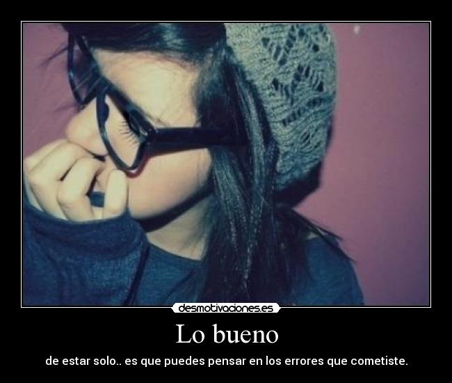 Lo bueno -