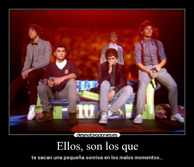Ellos, son los que - te sacan una pequeña sonrisa en los malos momentos...