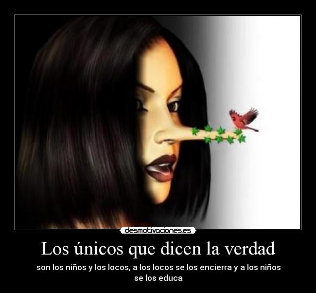 Los únicos que dicen la verdad - 