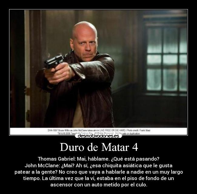 carteles duro matar john mcclane desmotivaciones