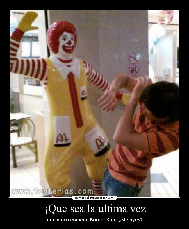 ¡Que sea la ultima vez - 