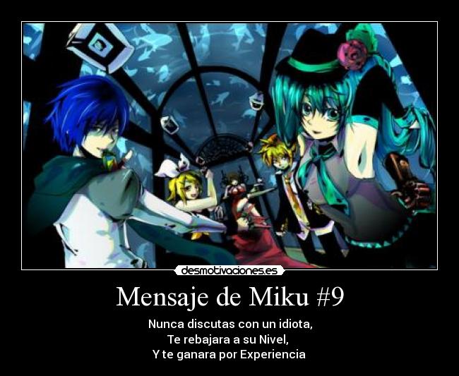 Mensaje de Miku #9 -
