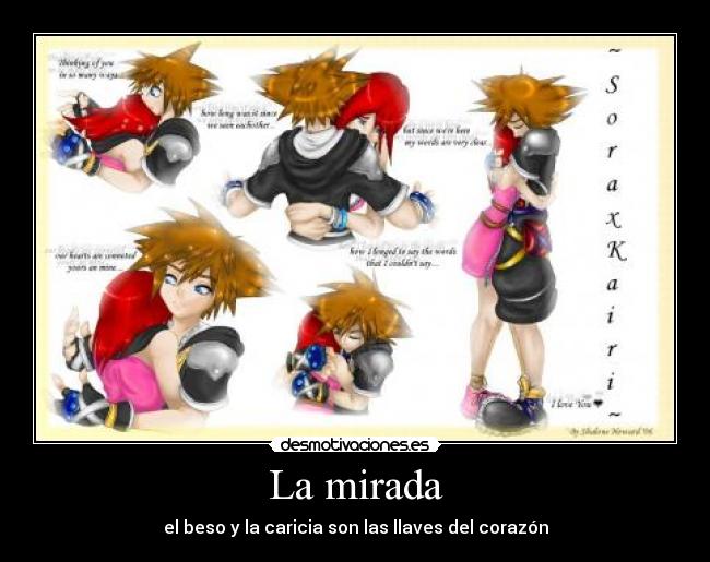 La mirada - el beso y la caricia son las llaves del corazón