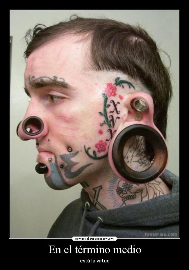En el término medio - está la virtud