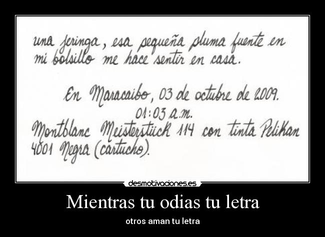 Mientras tu odias tu letra -