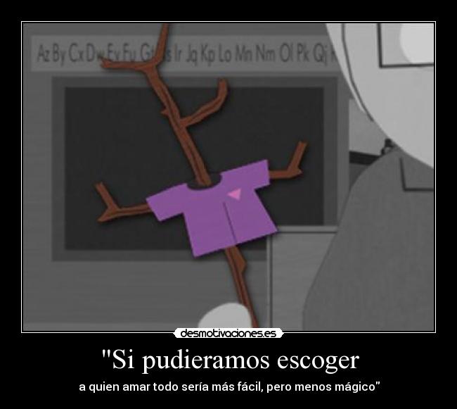 Si pudieramos escoger -