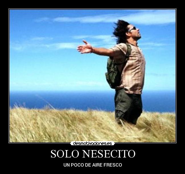 SOLO NESECITO -