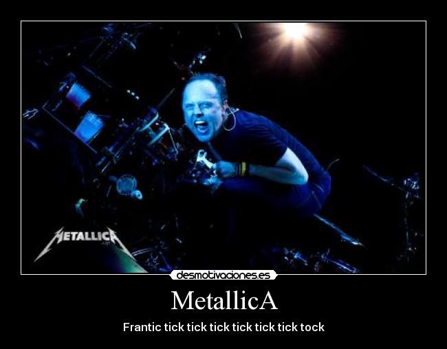 MetallicA - Frantic tick tick tick tick tick tick tock