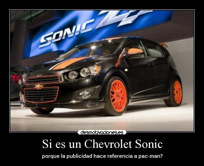 Si es un Chevrolet Sonic - 