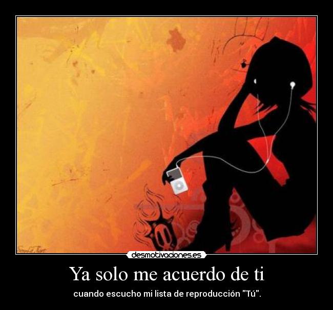 Ya solo me acuerdo de ti -