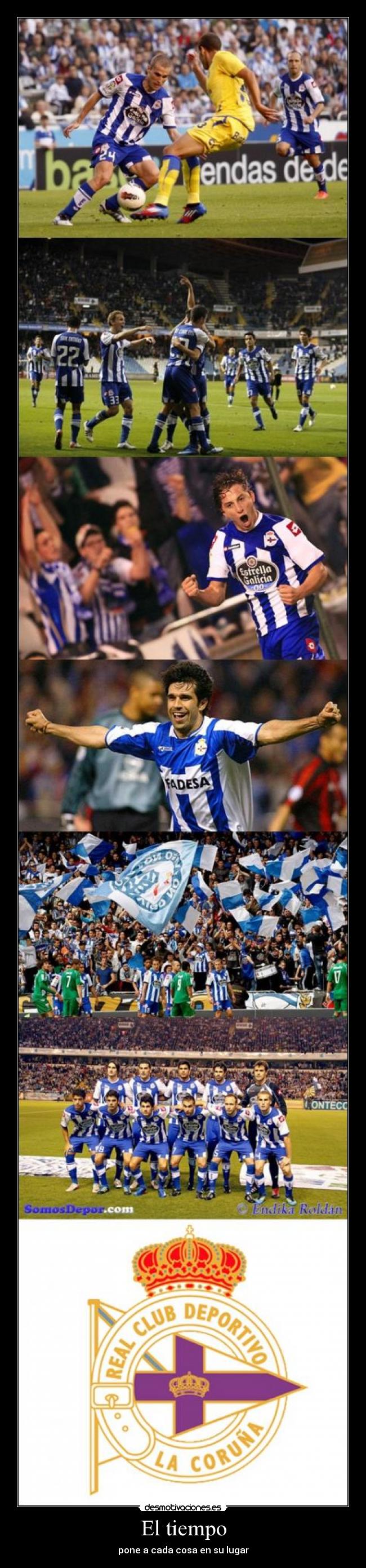 El tiempo - pone a cada cosa en su lugar