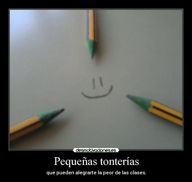 Pequeñas tonterías -