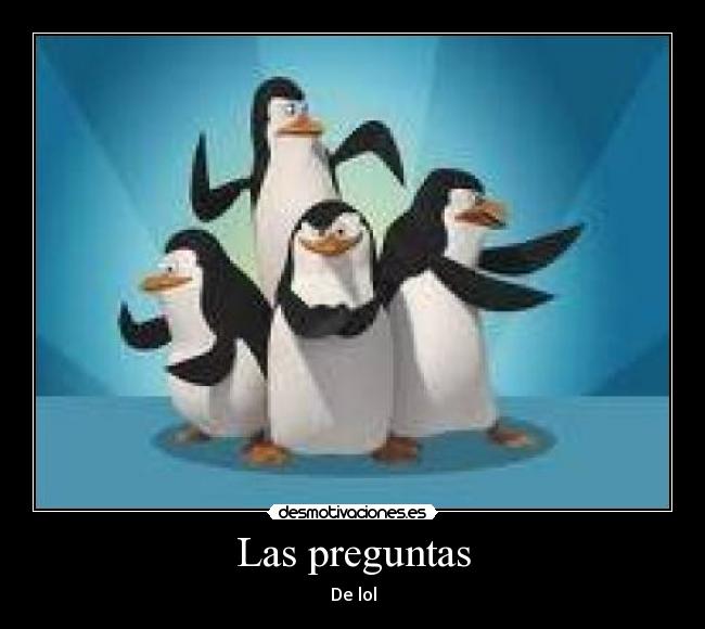 Las preguntas -