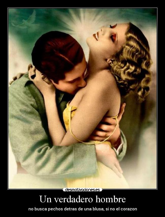 Un verdadero hombre - 
