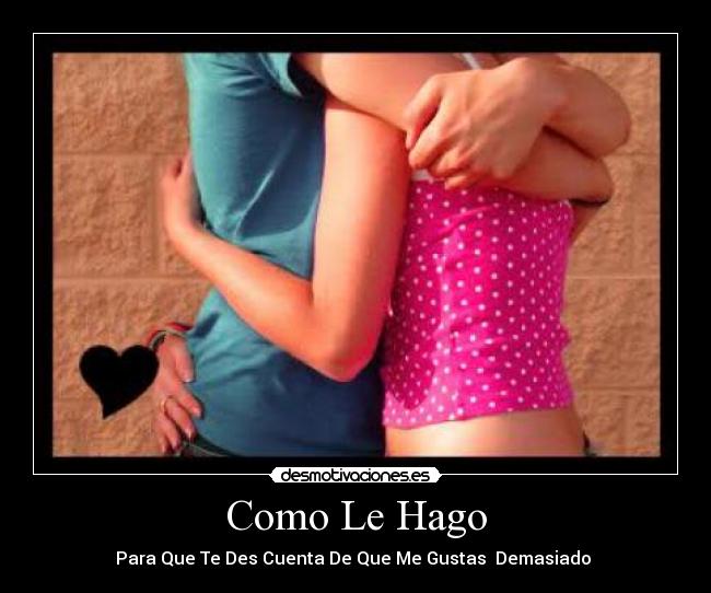 Como Le Hago - 