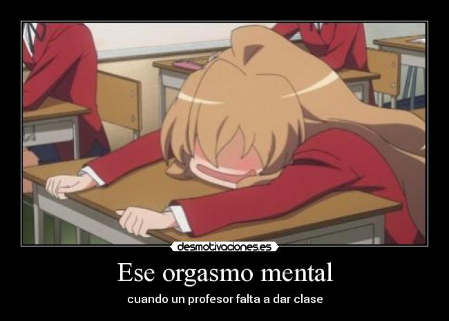 Ese orgasmo mental - 