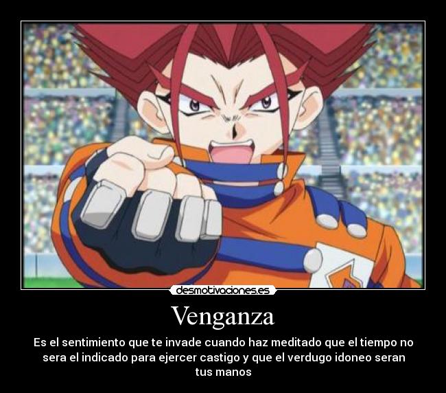 carteles vengaza cuando meditas que tiempo sera verdugo idoneo desmotivaciones