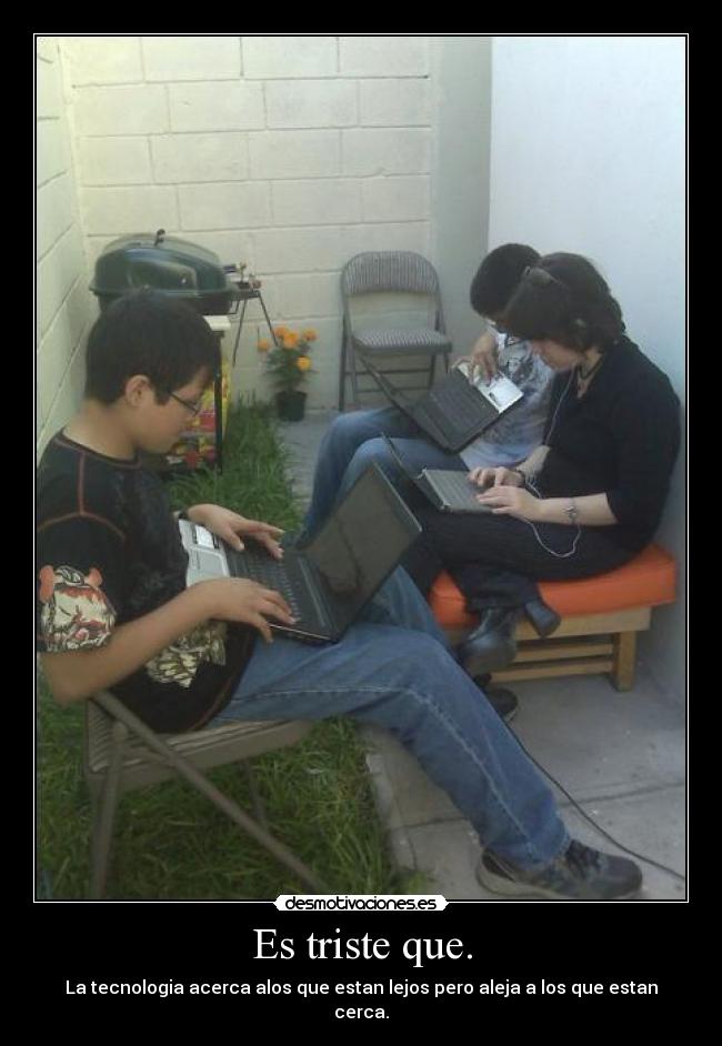 Es triste que. - 